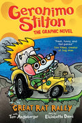 The Great Rat Rally: A Graphic Novel (Geronimo Stilton #3): Volume 3 - Hardcover