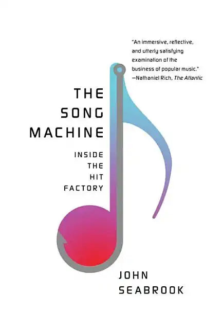 The Song Machine: Inside the Hit Factory - Paperback