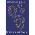 Features and Faces - Hardcover