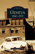 Geneva: 1940-1970 - Hardcover