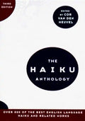 The Haiku Anthology - Paperback