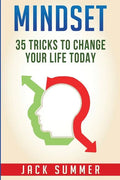 Mindset: 35 Tricks to Change Your Life Today - Paperback