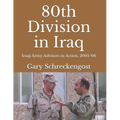 80th Division in Iraq: Iraqi Army Advisors in Action, 2005-06 - Paperback