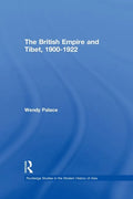 The British Empire and Tibet 1900-1922 - Paperback