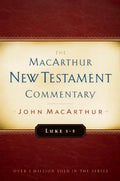 Luke 1-5 MacArthur New Testament Commentary: Volume 7 - Hardcover