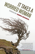 It Takes a Worried Woman: Essays - Paperback