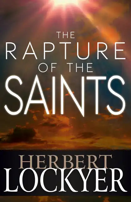 The Rapture of the Saints - Paperback