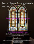 Jazzy Hymn Arrangements Book One - Paperback