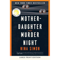 Mother-Daughter Murder Night: A Reese Witherspoon Book Club Pick - Paperback