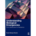 Understanding Biological Emergencies: From Bioterrorism to Pandemics - Paperback