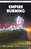 Empire Burning - Hardcover
