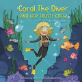 Coral The Diver and Her Trusty Crew - Paperback