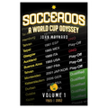 Socceroos - A World Cup Odyssey, Volume 1 1965 to 2002 - Paperback