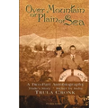 Over Mountain or Plain or Sea - Paperback