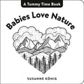 Babies Love Nature - Board Book