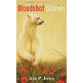 Bloodshot Stories - Hardcover