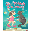 Ally Protects the La Jolla Seals - Paperback