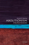 Abolitionism: A Very Short Introduction - Paperback