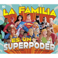 La Familia Es Un Superpoder - Hardcover