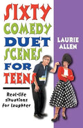 Sixty Comedy Duet Scenes for Teens - Paperback