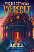 Tales of a Sixth-Grade Werecat - Paperback