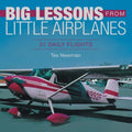 Big Lessons from Little Airplanes: 31 Daily Flights - Paperback