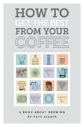 How to get the best from your coffee - Paperback