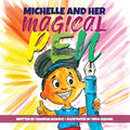 Michelle And Her Magical Pen - Paperback