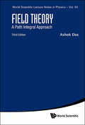 Field Theory: A Path Integral Approach (Third Edition) - Paperback