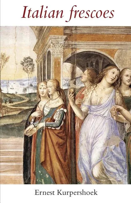 Italian Frescoes - Paperback