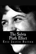 The Sylvia Plath Effect - Paperback