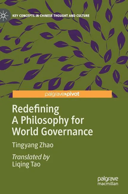 Redefining a Philosophy for World Governance - Hardcover