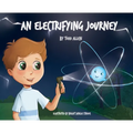 An Electrifying Journey - Hardcover