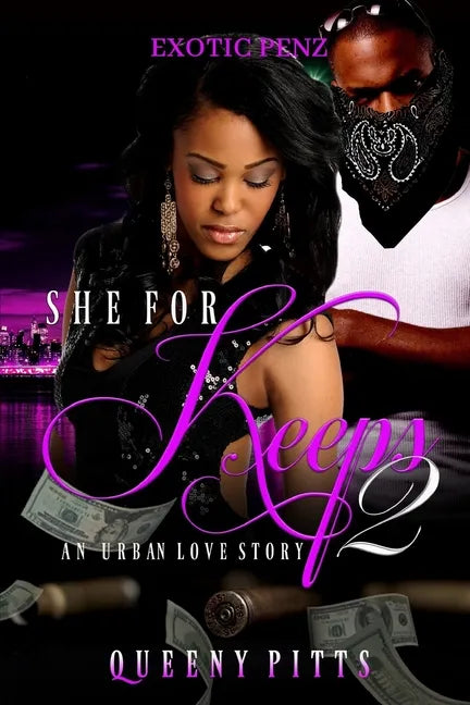 She For Keeps A Urban Love Story 2 - Paperback