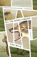 All the Birds, Singing - Paperback