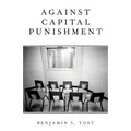 Against Capital Punishment - Paperback