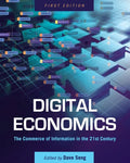 Digital Economics: The Commerce of Information in the 21st Century - Paperback