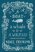 A Boat, a Whale & a Walrus: Menus and Stories - Hardcover