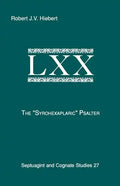 The Syrohexaplaric Psalter - Paperback