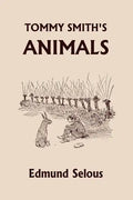Tommy Smith's Animals (Yesterday's Classics) - Paperback