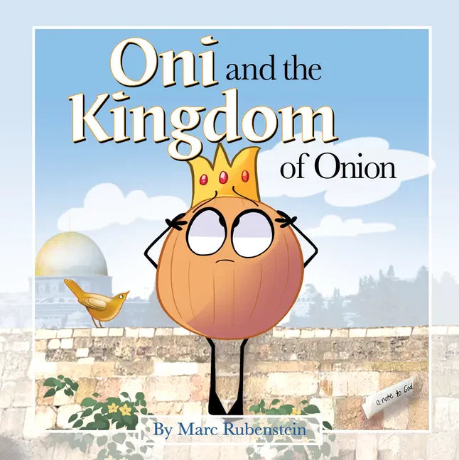 Oni and the Kingdom of Onion - Library Binding