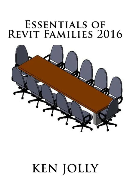Essentials of Revit Families 2016 - Paperback