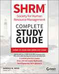 Shrm Society for Human Resource Management Complete Study Guide: Shrm-Cp Exam and Shrm-Scp Exam - Paperback