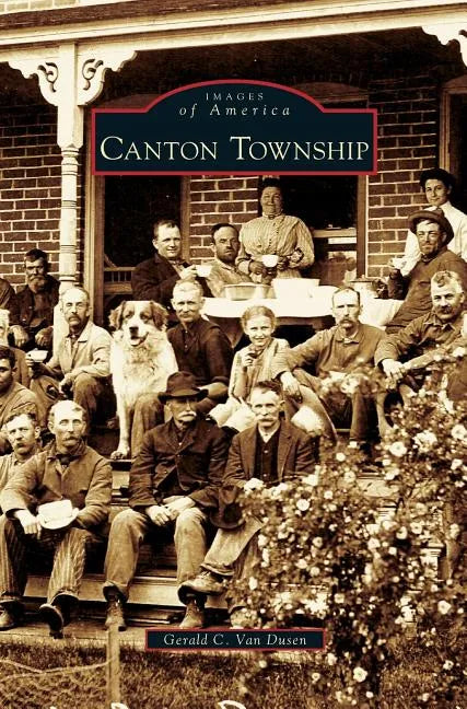Canton Township - Hardcover