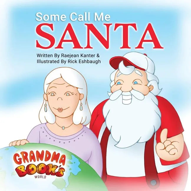 Some Call Me Santa - Paperback
