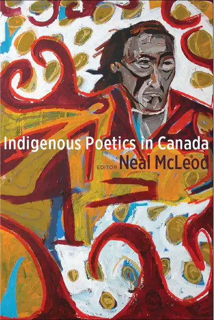 Indigenous Poetics in Canada - Paperback