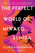 The Perfect World of Miwako Sumida - Paperback