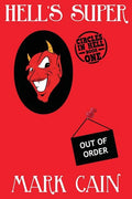 Hell's Super: Circles In Hell, Book One - Paperback