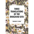 Three Translations of the Bhagavad Gita - Paperback