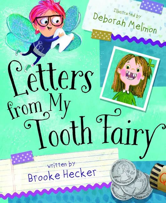 Letters from My Tooth Fairy - Hardcover